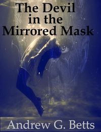 Produktbild: The Devil in the Mirrored Mask