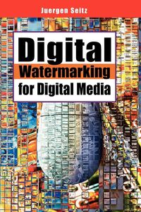 Produktbild: Digital Watermarking for Digital Media