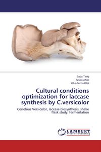 Produktbild: Cultural conditions optimization for laccase synthesis by C.versicolor