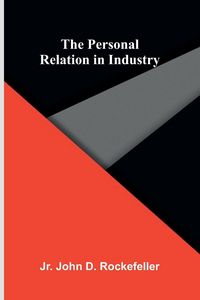 Produktbild: The Personal Relation in Industry