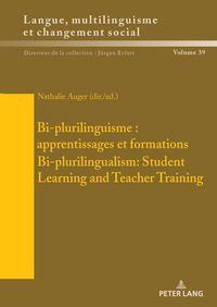 Produktbild: Bi-plurilinguisme : apprentissages et formations / Bi-plurilingualism: Student Learning and Teacher Training