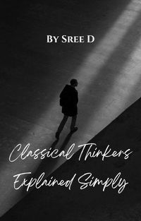 Produktbild: Classical Thinkers Explained Simply