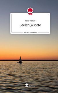 Produktbild: Seelen(w)orte. Life is a Story - story.one