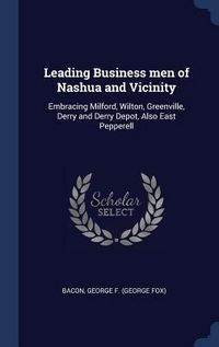 Produktbild: Leading Business men of Nashua and Vicinity