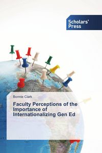 Produktbild: Faculty Perceptions of the Importance of Internationalizing Gen Ed