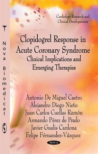 Produktbild: Castro, A: Clopidogrel Response in Acute Coronary Syndrome