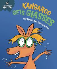 Produktbild: Experiences Matter: Kangaroo Gets Glasses