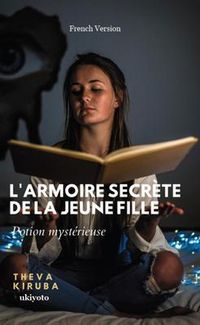 Produktbild: L'armoire secr&egrave;te de la jeune fille | Potion myst&eacute;rieuse