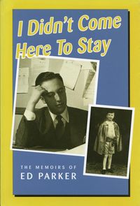 Produktbild: I Didn't Come Here to Stay