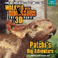 Produktbild: Bright, J: Walking with Dinosaurs: Patchi's Big Adventure