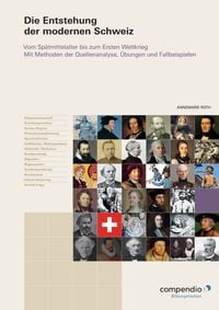 Produktbild: Die Entstehung der modernen Schweiz
