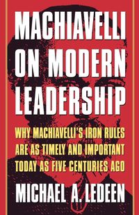 Produktbild: Machiavelli on Modern Leadership