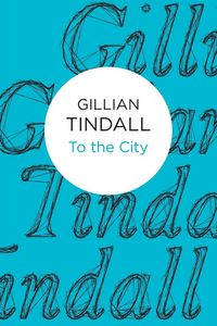 Produktbild: Tindall, G: To the City