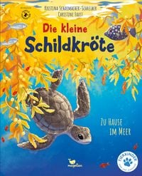 Produktbild: Die kleine Schildkr&ouml;te - Zu Hause im Meer