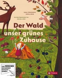Produktbild: Der Wald &ndash; unser gr&uuml;nes Zuhause