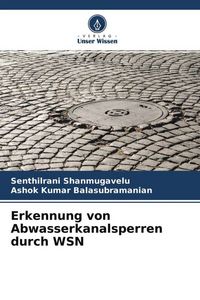 Produktbild: Erkennung von Abwasserkanalsperren durch WSN
