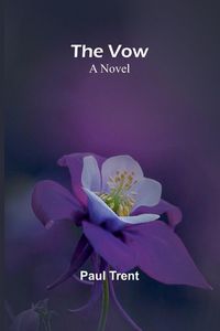 Produktbild: The Vow; A novel