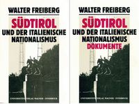 Produktbild: S&uuml;dtirol und der italienische Nationalismus.Gesamtwerk. Teile 1 und 2