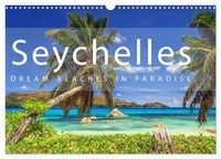 Produktbild: Seychelles Dream beaches in paradise (Wall Calendar 2026 DIN A3 landscape), CALVENDO 12 Month Wall Calendar