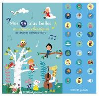 Produktbild: Mes 26 plus belles musiques classiques de grands compositeurs