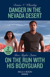 Produktbild: Danger In The Nevada Desert / On The Run With His Bodyguard