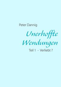 Produktbild: Unerhoffte Wendungen