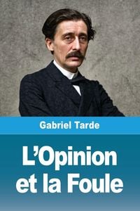 Produktbild: L'Opinion et la Foule