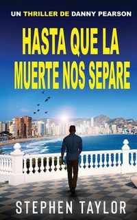 Produktbild: Hasta Que la Muerte Nos Separe