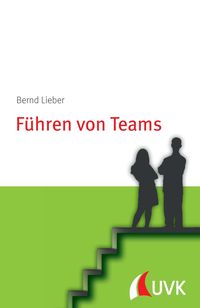 Bild vom Artikel Führen von Teams vom Autor Bernd Lieber