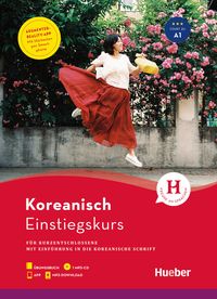 Produktbild: Einstiegskurs Koreanisch f&uuml;r Kurzentschlossene / Buch + 1 MP3-CD + MP3-Download + Augmented Reality App