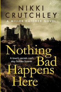 Produktbild: Nothing Bad Happens Here