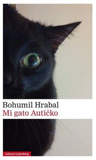 Bild vom Artikel Mi gato Autícko vom Autor Bohumil Hrabal