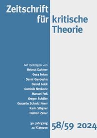 Produktbild: Zeitschrift f&uuml;r kritische Theorie / Zeitschrift f&uuml;r kritische Theorie, Heft 58/59 (2024)