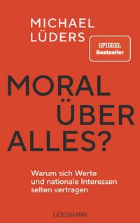 Produktbild: Moral &uuml;ber alles?