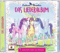 Produktbild: Einhorn Paradies Bd. 3 / Das Fest der W&uuml;nsche / CD Liederalbum