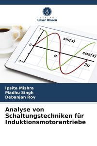 Produktbild: Analyse von Schaltungstechniken f&uuml;r Induktionsmotorantriebe
