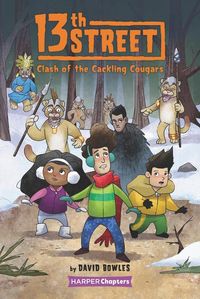 Produktbild: Bowles, D: 13th Street #3: Clash of the Cackling Cougars