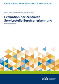 Produktbild: Erbe, J: Evaluation der Zentralen Servicestelle Berufsanerke