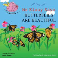 Produktbild: Mz Kissy Says Butterflies are Beautiful