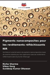Produktbild: Pigments nanocomposites pour les rev&ecirc;tements r&eacute;fl&eacute;chissants NIR