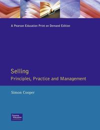 Produktbild: Cooper, S: Selling Principles, Practice and Management
