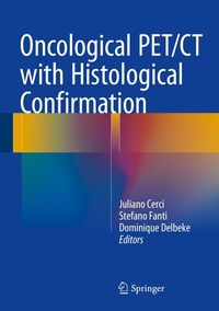 Produktbild: Oncological PET/CT with Histological Confirmation