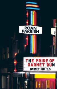 Produktbild: The Pride of Garnet Run