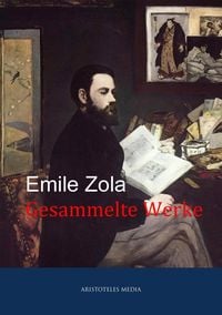 Bild vom Artikel Emile Zola vom Autor Emil Zola