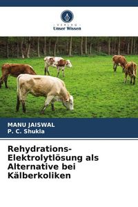 Produktbild: Rehydrations-Elektrolytl&ouml;sung als Alternative bei K&auml;lberkoliken
