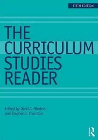 Produktbild: FLINDERS, D: The Curriculum Studies Reader