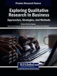Produktbild: Exploring Qualitative Research in Business: Approaches, Strategies, And Methods