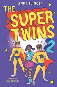 Produktbild: The Super Twins 2: A Middle grade Superhero story