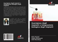 Produktbild: Guarigione degli impianti e integrazione biologica degli impianti