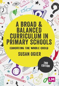 Produktbild: A Broad and Balanced Curriculum in Primary Schools